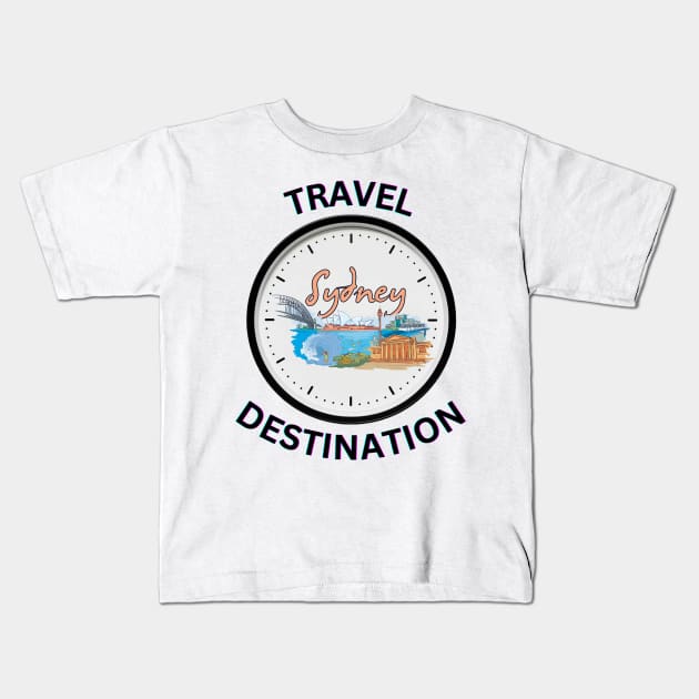 Travel to Sydney Kids T-Shirt by Voxen X